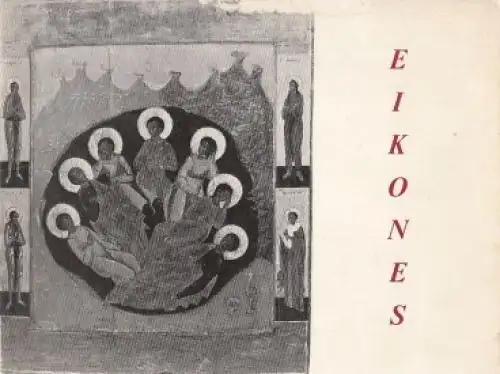 Buch: Eikones: Icons of Wonder. 1973, Maria Andipa´s Icon Gallery