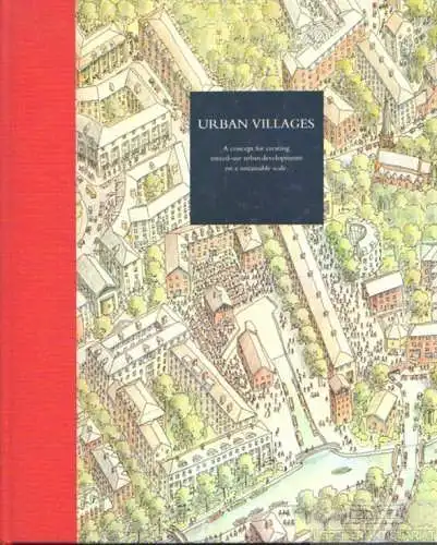 Buch: Urban villages, Aldous, Tony. 1992, The Urban Villages Group