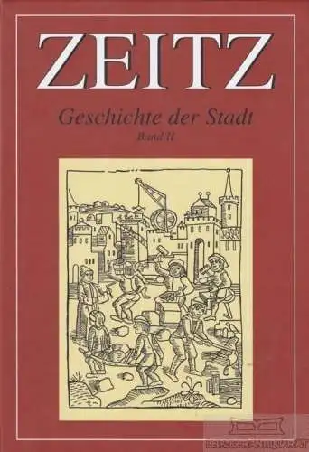 Buch: Zeitz Geschichte der Stadt im Rahmen überregionaler Ereignisse... Drößler