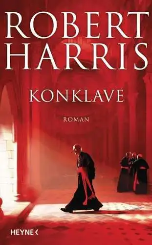 Buch: Konklave, Harris, Robert, 2016, Heyne, Roman , gebraucht, sehr gut