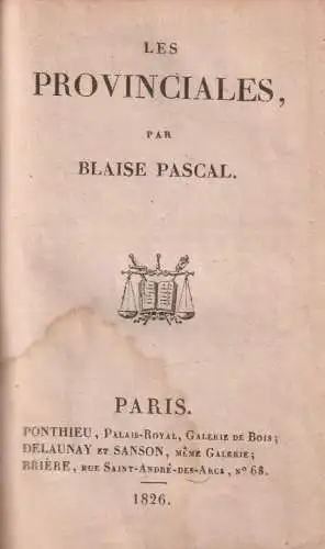 Buch: Les Provinciales, Blaise Pascal, 1826, Ponthieu, Delaunay & Sanson, Brière