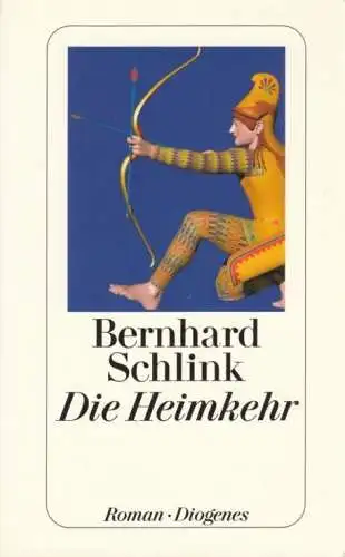 Buch: Die Heimkehr, Schlink, Bernhard, 2008, Diogenes Verlag, Roman