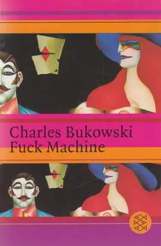 Buch: Fuck Machine, Stories. Bukowski, Charles, 2005, Fischer Taschenbuch Verlag