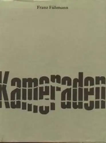 Buch: Kameraden, Fühmann, Franz, 1985, Hinstorff Verlag, gebraucht, sehr gut