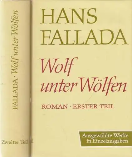 Buch: Wolf unter Wölfen, Fallada, Hans. 2 Bände, 1985, Aufbau, gebraucht, gut