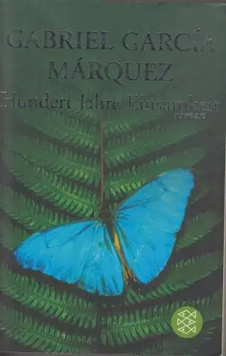 Buch: Hundert Jahre Einsamkeit, Garcia Marquez, Gabriel, 2005, Fischer, Roman