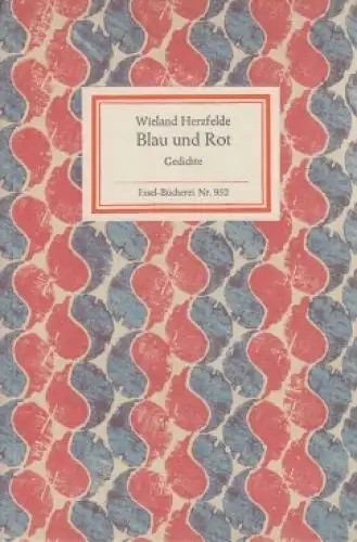 Insel-Bücherei 952, Blau und Rot, Herzfelde, Wieland. 1971, Insel-Verlag