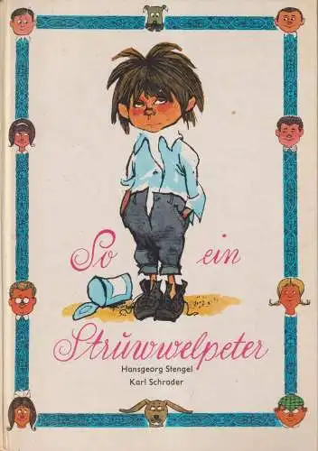 Buch: So ein Struwwelpeter. Stengel, Hansgeorg, 1983, Der Kinderbuchverlag