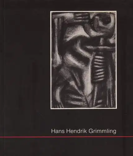 Ausstellungskatalog: Hans-Hendrik Grimmling, 1987, Niemann, Sperrungen, signiert