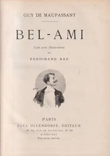 Buch: Bel-Ami, Guy de Maupassant, 1895, Paul Ollendorf, Französisch / francais