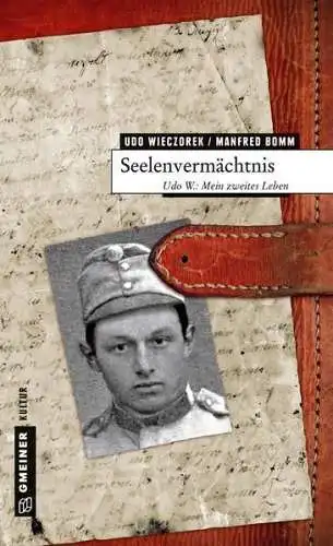 Buch: Seelenvermächtnis, Wieczorek, Udo, 2016, Gmeiner, gebraucht, gut