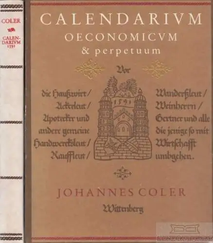 Buch: Calendarium oeconomicum & perpetuum, Coler, Johannes. 1988, gebraucht, gut