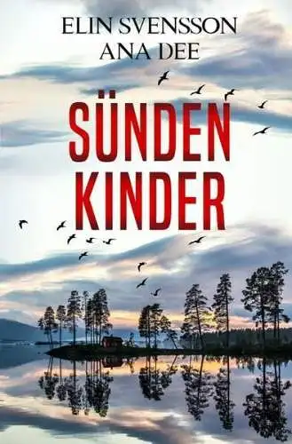 Buch: Sündenkinder, Dee, Ana, 2019, epubli, gebraucht, sehr gut