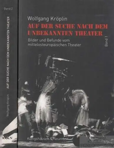 Buch: Auf der Suche nach dem unbekannten Theater, Kröplin, Wolfgang. 2 Bände