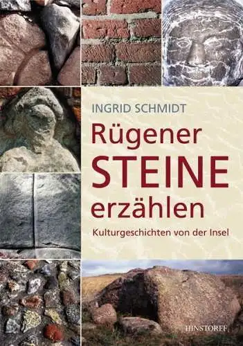 Buch: Rügener Steine erzählen, Schmidt, Ingrid, 2012, Hinstorff