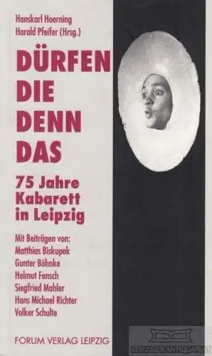 Buch: Dürfen die denn das, Hoerning, Hanskarl / Pfeifer, Harald. 1996