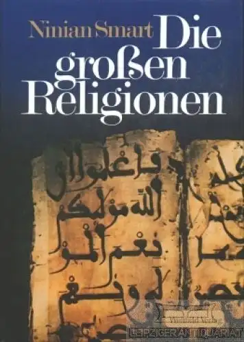 Buch: Die großen Religionen, Smart, Ninian. Ca. 1990, Weltbild Verlag