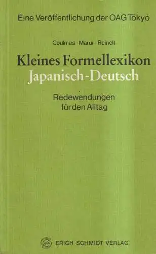 Buch: Kleines Formellexikon Japanisch-Deutsch, Florian Coulmas, 1983, E. Schmidt