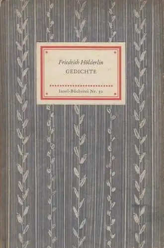 Insel-Bücherei 50, Gedichte, Hölderlin, Friedrich. 1955, Insel-Verlag