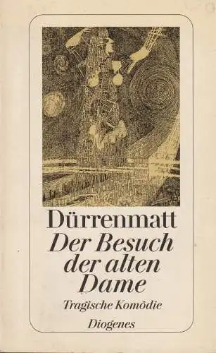 Buch: Der Besuch der alten Dame, Dürrenmatt, Friedrich. 2005, Diogenes Verlag