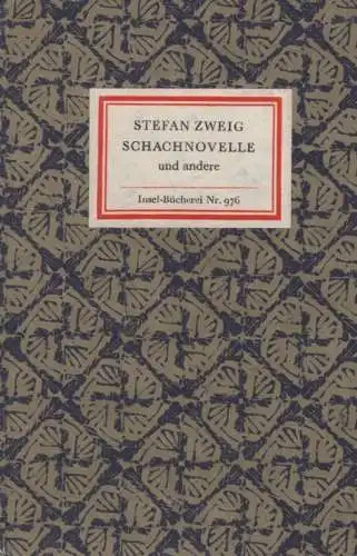 Insel-Bücherei 976, Schachnovelle, Zweig, Stefan. 1973, Insel-Verlag, und andere