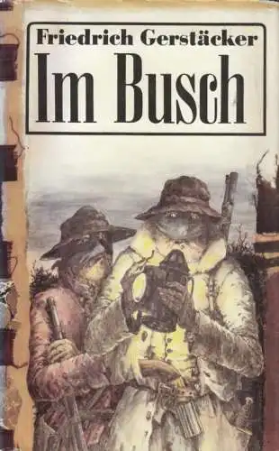 Buch: Im Busch, Gerstäcker, Friedrich. 1990, Verlag Neues Leben, gebraucht, gut