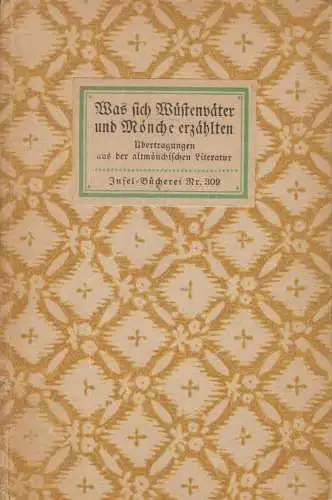 Insel-Bücherei 309, Was sich Wüstenväter und Mönche erzählten, Bühler, Johannes