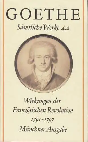 Buch: Wirkungen der Französischen Revolution 1791-1797, 2, Goethe