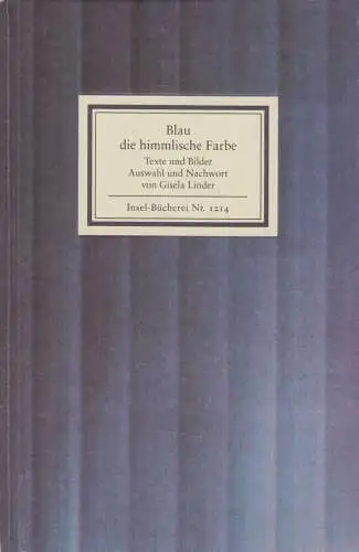 Insel-Bücherei 1214, Blau die himmlische Farbe, Linder, Gisela. 2001