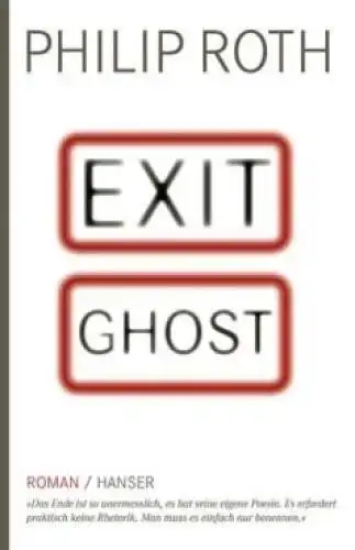 Buch: Exit Ghost, Roth, Philip. 2008, Carl Hanser Verlag, gebraucht, gut