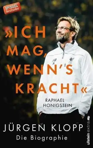 Buch: Ich mag, wenn's kracht. Jürgen Klopp. Die Biographie, Honigstein, Ullstein