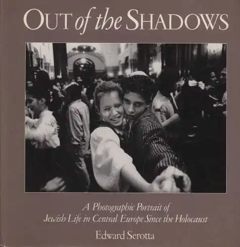 Buch: Out of the Shadows, Serotta, Edward, 1991, Birch Lane Press, sehr gut