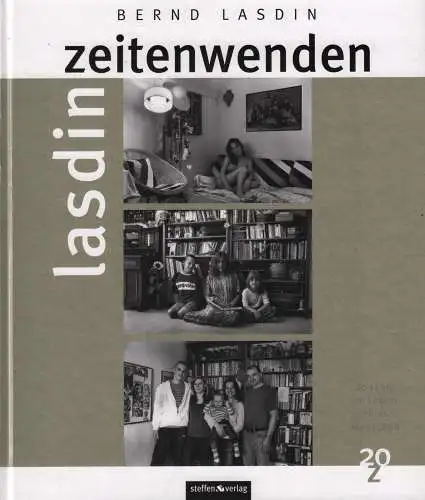 Ausstellungskatalog: Zeitenwenden, Lasdin, Bernd, 2009, Steffen Verlag, sehr gut