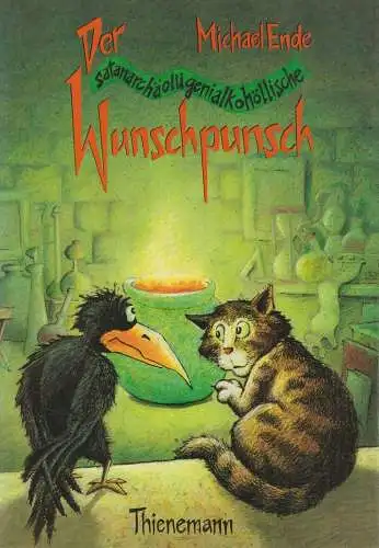 Buch: Der satanarchäolügenialkohöllische Wunschpunsch, Ende, Michael. 1989