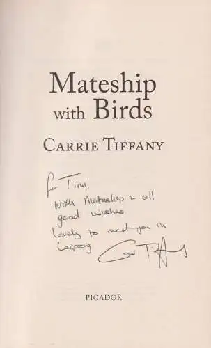 Buch: Mateship With Birds, Tiffany, Carrie, 2012, Picador, gebraucht, sehr gut