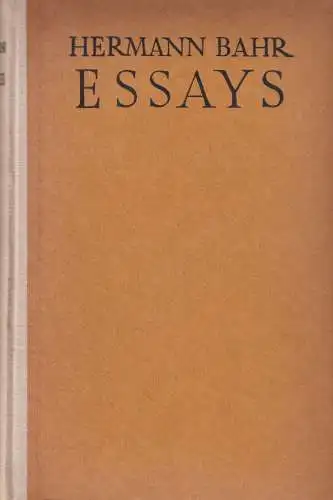 Buch: Essays, Bahr, Hermann. 1921, Insel-Verlag, gebraucht, gut