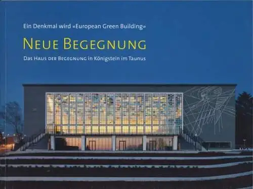 Buch: Neue Begegnung. Derix, Wilhelm, 2012, Verlag Langewiesche Nachfolger