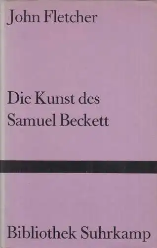 Buch: Die Kunst des Samuel Beckett. Fletcher, John, 1969, Suhrkamp Verlag