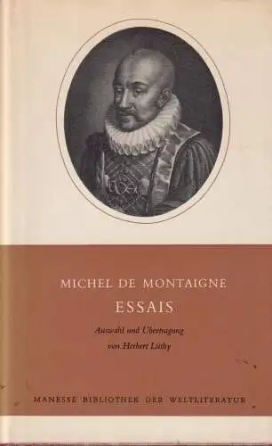 Buch: Essais, Montaigne, Michel de, 1953, Manesse Verlag, gebraucht, gut