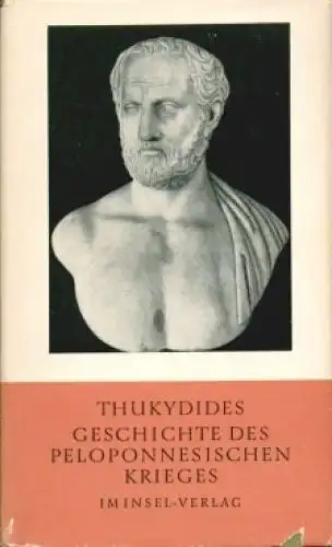 Buch: Geschichte des Peloponnesischen Krieges, Thukydides. 1964, Insel Verlag