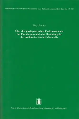 Heft: Über den phylogenetischen Funktionswandel ... Peschke, E., 2004, S. Hirzel