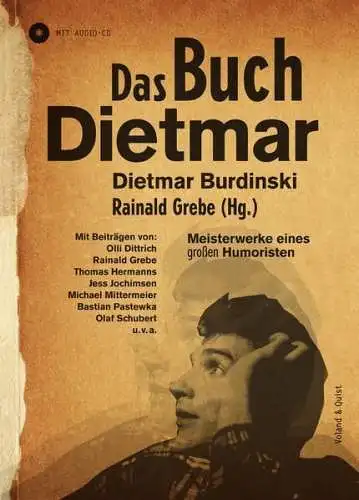 Buch: Das Buch Dietmar, Dietmar Burdinski, Rainald Grebe, 2012, Voland & Quist