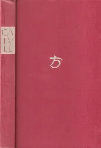 Buch: Catull, Lateinisch-Deutsch, Catull, 1956, Ernst Heimeran, gebraucht, gut