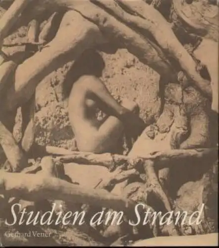 Buch: Studien am Strand, Vetter, Gerhard. 1973, Fotokinoverlag, gebraucht, gut