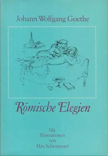 Buch: Römische Elegien, Goethe, Johann Wolfgang. 1986, Verlag der Nation