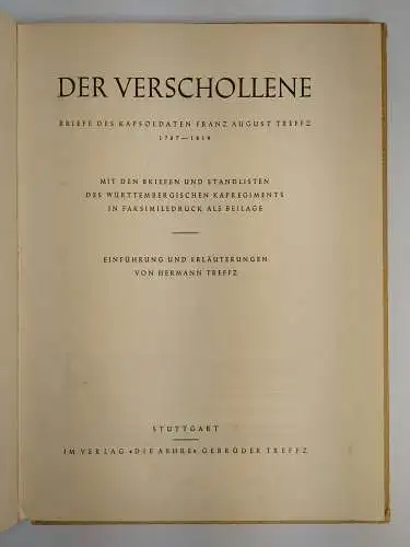 Buch: Der Verschollene, Briefe des Kapsoldaten Franz August Treffz, 2 Bände