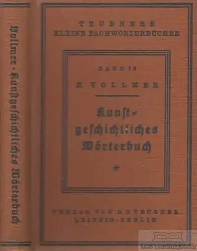 Buch: Kunstgeschichtliches Wörterbuch, Vollmer, Hans. 1928, gebraucht, gut