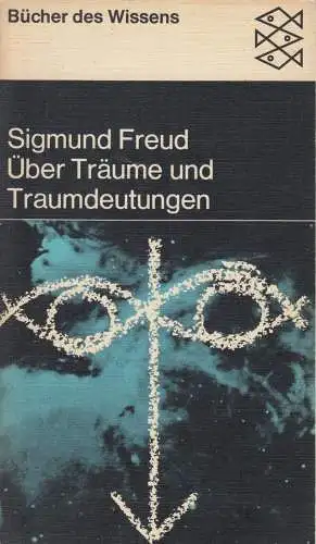 Buch: Über Träume und Traumdeutungen, Freud, Sigmund, 1971, Fischer Taschenbuch