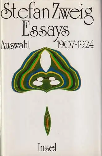 Buch: Essays. Auswahl 1907-1924, Zweig, Stefan. 1983, Insel, gebraucht, gut