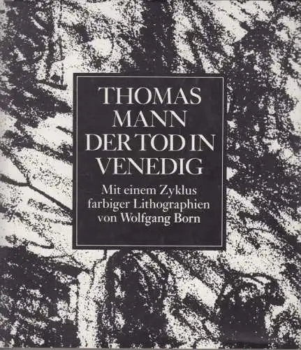 Buch: Der Tod in Venedig, Mann, Thomas. 1990, Buchverlag Der Morgen